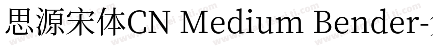 思源宋体CN Medium Bender字体转换